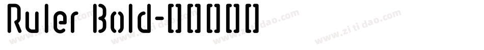 Ruler Bold字体转换